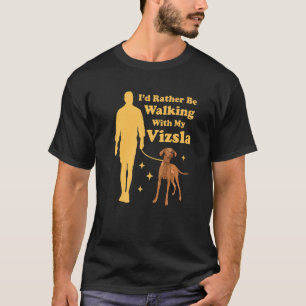 Mens Vizsla Walking Hungarian Short Haired Magyar  T-Shirt