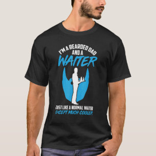 Mens Waiter Waitress Server Work In Gastronomy 2 T-Shirt