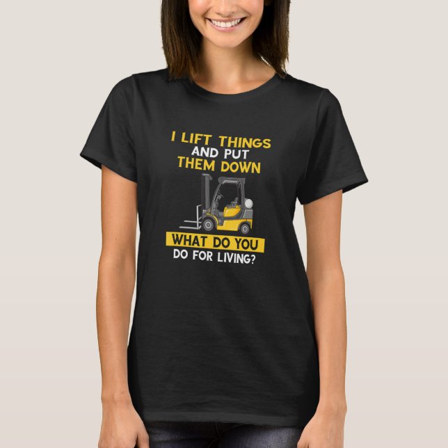 Mens Warehouse Forklift Driver and Forklift Driver T-Shirt (Front)