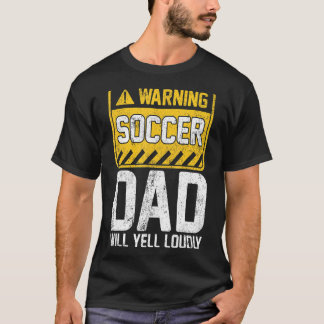 Mens Warning Soccer Dad Vintage Retro Soccer Fathe T-Shirt