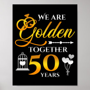 Mens Wedding Anniversary 50 Years Together Golden Poster