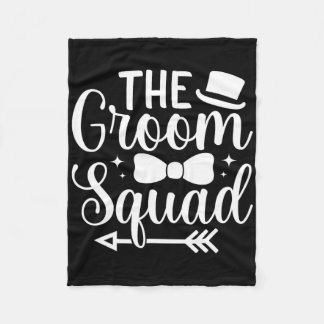 Mens Wedding Party Groomsmen The Groom Squad Bache Fleece Blanket
