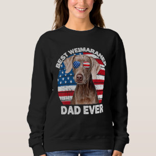 Mens Weimaraner Dad American Flag Weim Weimaraner Sweatshirt