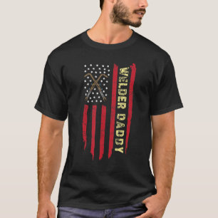 Mens Welder Daddy Usa American Flag Welder Men T-Shirt