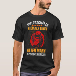 Mens Welder Welding Erazubi Craftsman Welding Mach T-Shirt