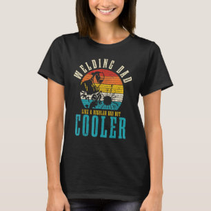 Mens Welding Dad Like A Regular Dad But Cooler Vin T-Shirt
