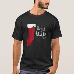 Mens Well Hung   Mens Humour Crude Christmas T-Shirt