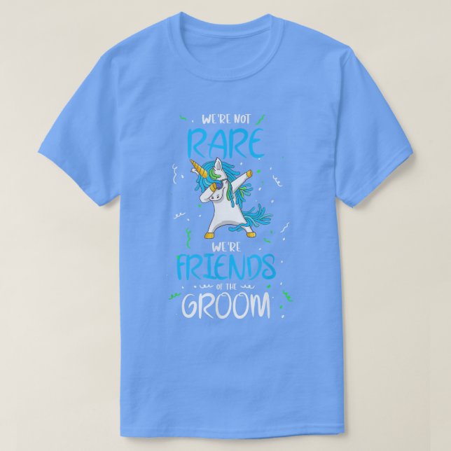 Mens Were Not Rare Were Friends Of The Groom, Gift T-Shirt (Design Front)