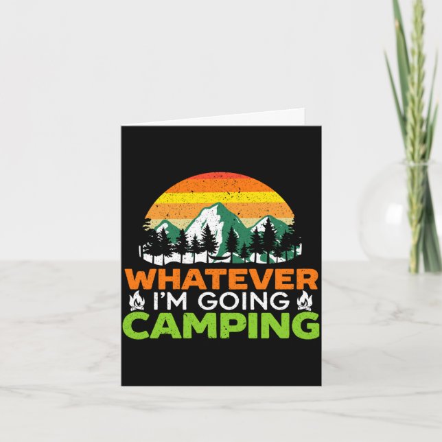 Mens whatever going camping camper nature lover card (Front)
