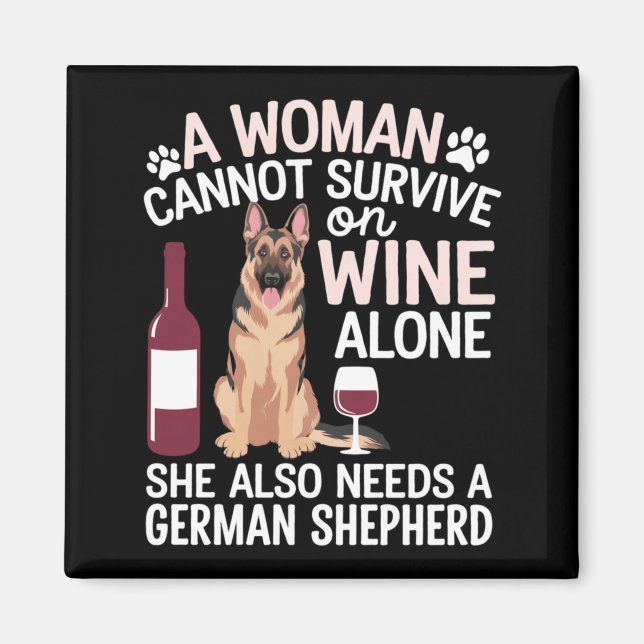 Mens Woman Cannot Survive Wine Alone Needs German Magnet (Front)