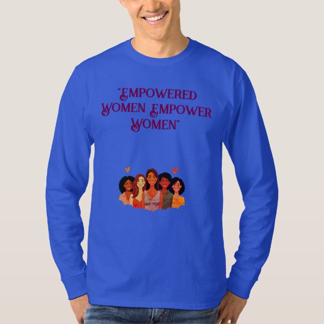 Men's Women Empowerment T-Shirt (Front)
