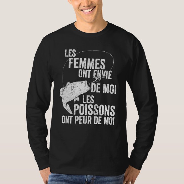 Mens Women Love Me Fish Fear Me In French  1 T-Shirt (Front)