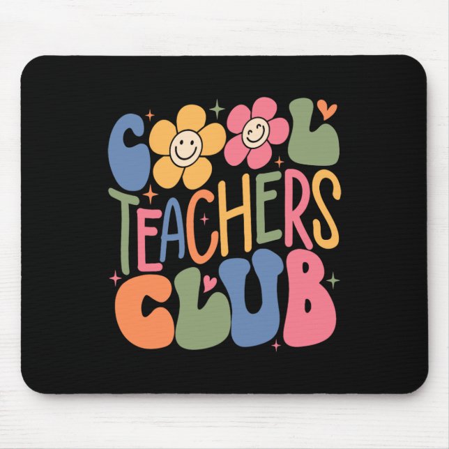 Mens Women Teacher  Cool Teachers Club Back To Sch Mouse Pad (Front)