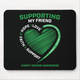 Men's Women's Kids Friend Kidney Disease Awareness Mouse Pad