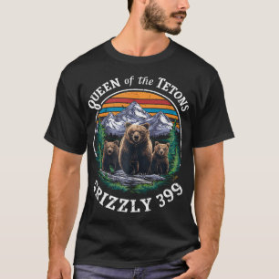 Mens Womens Queen Of The Tetons Grizzly 399 Nation T-Shirt
