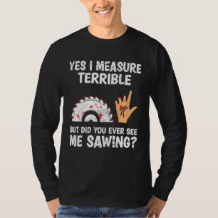 Mens  Woodworking Carpenter Carpentry T-Shirt