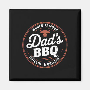 Mens world famous dads backyard chill and grill magnet
