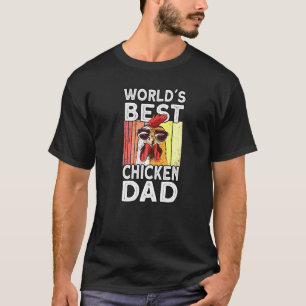 Mens Worlds Best Chicken Dad Farmer Rooster Hen C T-Shirt