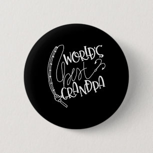 Mens Worlds Best Grandpa Fishing 6 Cm Round Badge