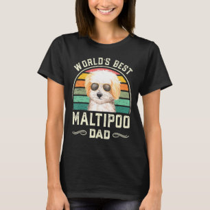 Mens Worlds Best Maltipoo Dad Vintage Dog Dad 1 T-Shirt