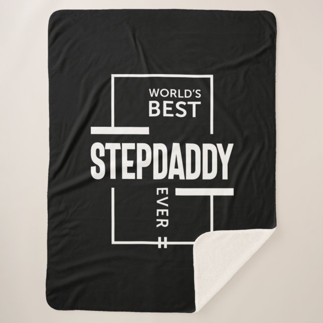 Mens World's Best Stepdaddy Ever Gift Sherpa Blanket (Front)