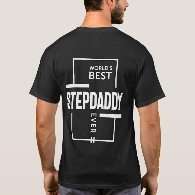 Mens World's Best Stepdaddy Ever Gift T-Shirt (Back)