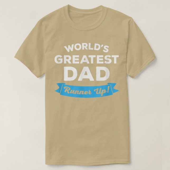 Mens World's Greatest Dad Runner Up  Funny Father' T-Shirt (Design Front)