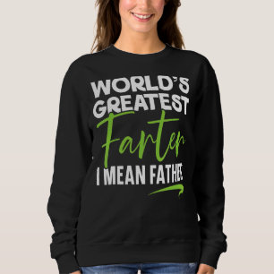 Mens World's Greatest Farter Dad Jokes Fathers Day Sweatshirt