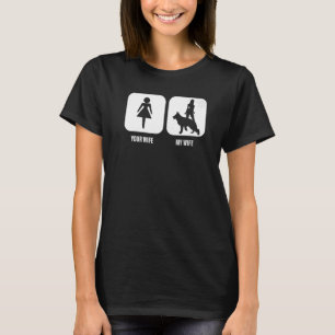 Mens Your Wife My Wife German Shepherd Dog For Hu T-Shirt