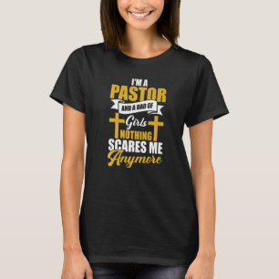 Mens Youth Preacher I'm A Pastor Nothing Scares M T-Shirt