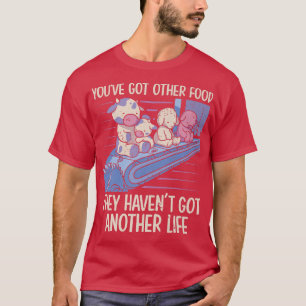 Mens You've got other food Vegan Vegetable Diet  T-Shirt