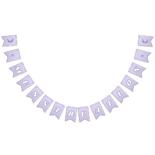Menstruation Cute Lavender Purple Funky Lettering Bunting