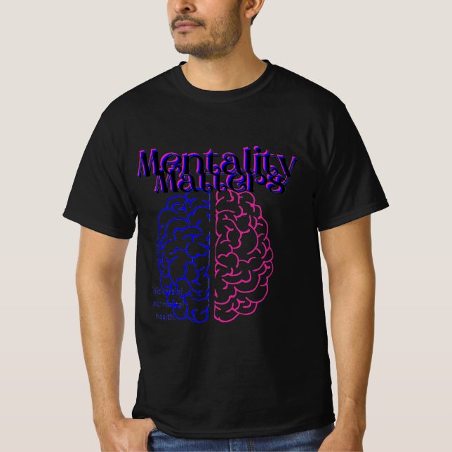 Mental awareness tshirt (Front)