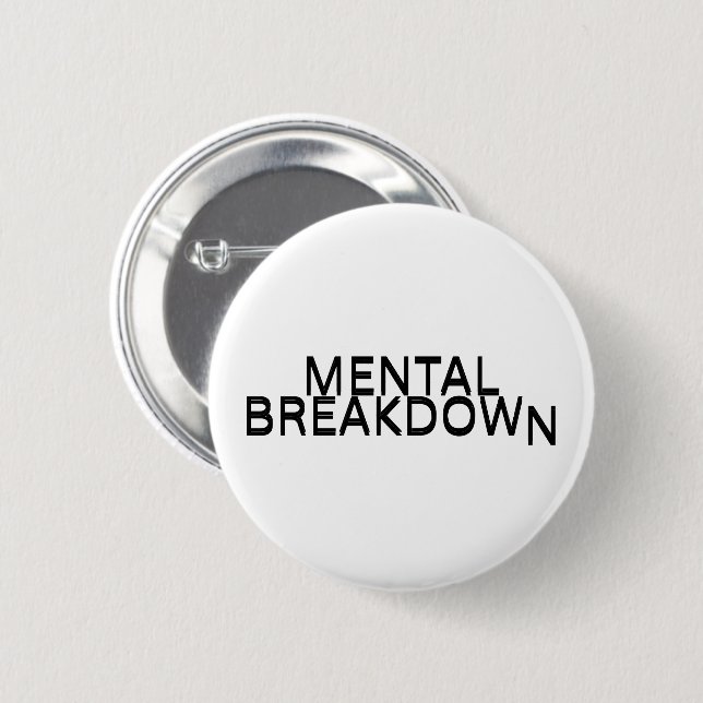 Mental Breakdown Typography Lapel Pin  (Front & Back)