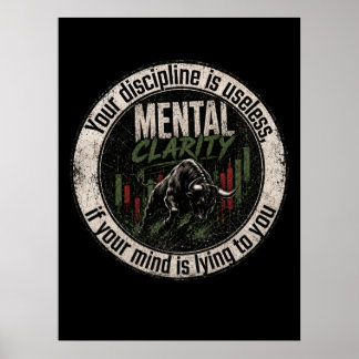 Mental Clarity Over Mind Games Bull Trader Design Poster