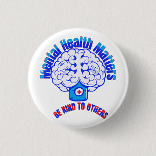 Mental Health 3 Cm Round Badge