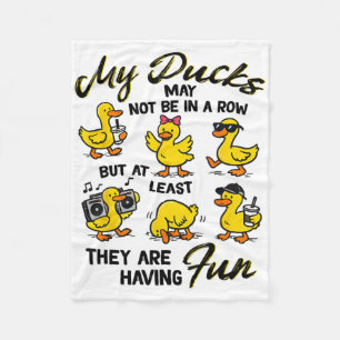 Mental Health Anxiety Duck My Ducks May Not Be In Fleece Blanket