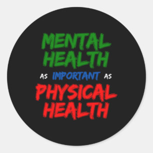 Mental Health Are Important Sticker
