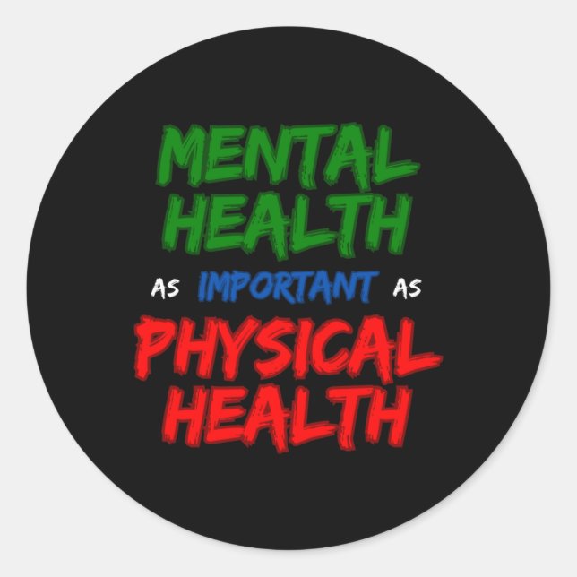 Mental Health Are Important Sticker  (Front)