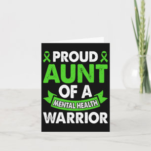 Mental Health Awareness Aunt Of Warrior Mental The Card