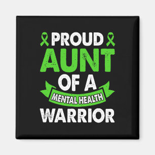 Mental Health Awareness Aunt Of Warrior Mental The Magnet