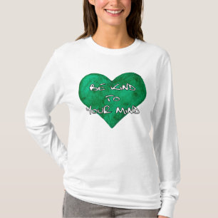 Mental Health Awareness - Be kind to your mind T-S T-Shirt