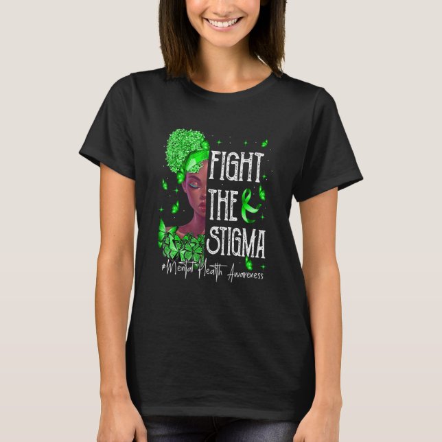 Mental Health Awareness Black Women Fight The Stig T-Shirt (Front)