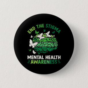 Mental Health Awareness End The Stigma Therapy Me 6 Cm Round Badge