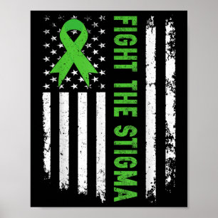 Mental Health Awareness Fight The Stigma American Poster