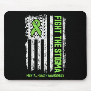 Mental Health Awareness Fight the Stigma Mental H Mouse Pad