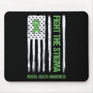 Mental Health Awareness  Fight the Stigma Mental H Mouse Pad