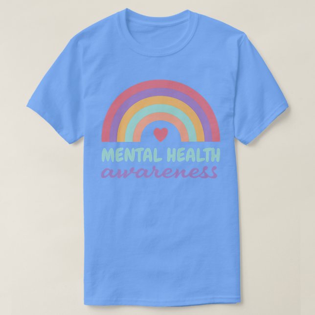 Mental Health Awareness Fight The Stigma Mental He T-Shirt (Design Front)