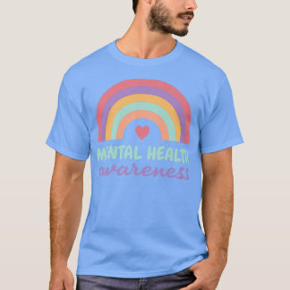 Mental Health Awareness Fight The Stigma Mental He T-Shirt