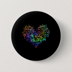Mental Health Awareness Gifts Depression 1 6 Cm Round Badge